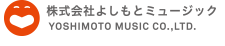 YYOSHIMOTO MUSIC CO.,LTD.