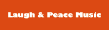 Laugh ＆ Peace Music